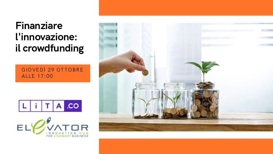 Finanziare l'innovazione: il crowdfunding