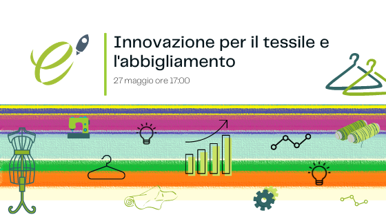 Innovazione per il tessile e l'abbigliamento